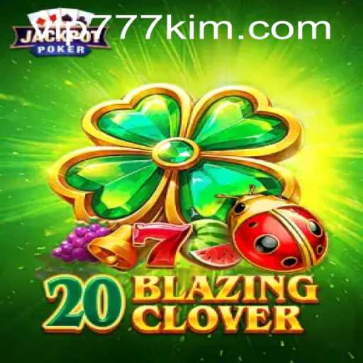 Dive into the Thrilling World of 20BlazingClover: A Comprehensive Guide