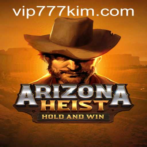 Exploring ArizonaHeist: An Exciting New Game Experience
