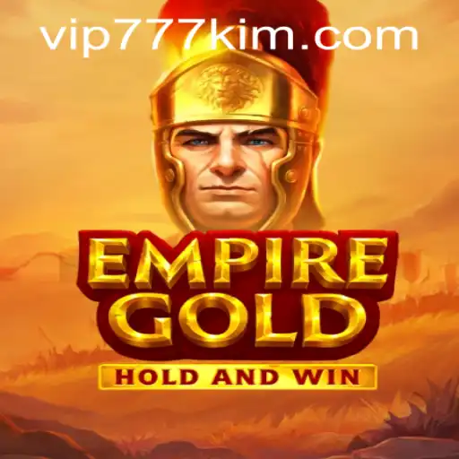 EmpireGold: Unraveling the Intricacies of a Renowned Game