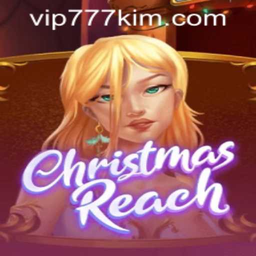 Delve into the Festive World of ChristmasReach: A New Gaming Experience