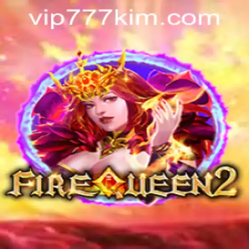Exploring the Allure of FireQueen2 and Navigating 777kim PH Login