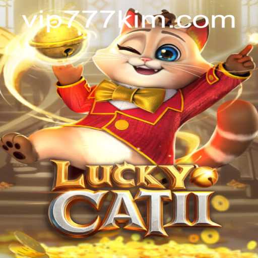 Immerse Yourself in the Thrill of LuckyCatII and Discover 777kim PH Login