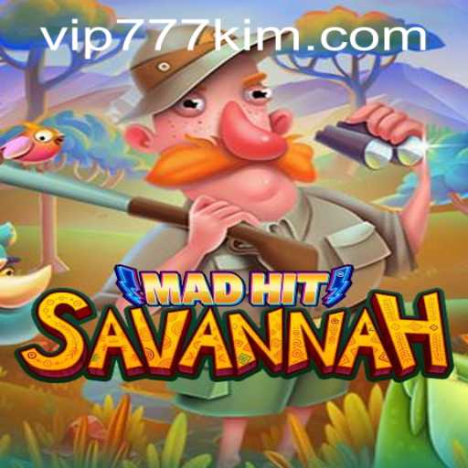 MadHitSavannah: An Exciting Adventure Awaits with 777kim PH Login