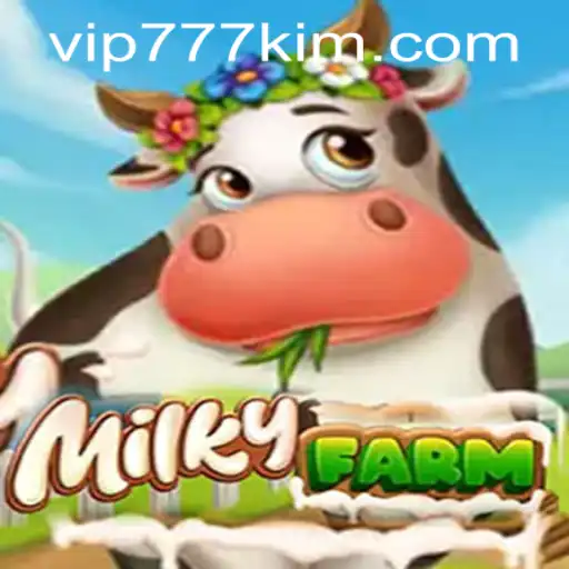 Exploring MilkyFarm: A Deep Dive Into Game Features and 777kim PH Login