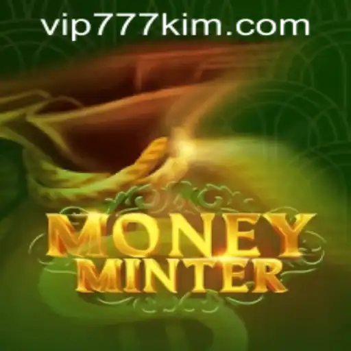 Exploring MoneyMinter: A Thrilling Experience with 777kim PH Login