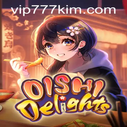 Explore the Exciting World of OishiDelights: A Comprehensive Guide to This Popular Game