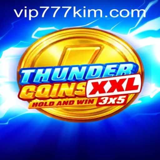 Discover the Thrilling World of ThunderCoinsXxl and Mastering 777kim PH Login